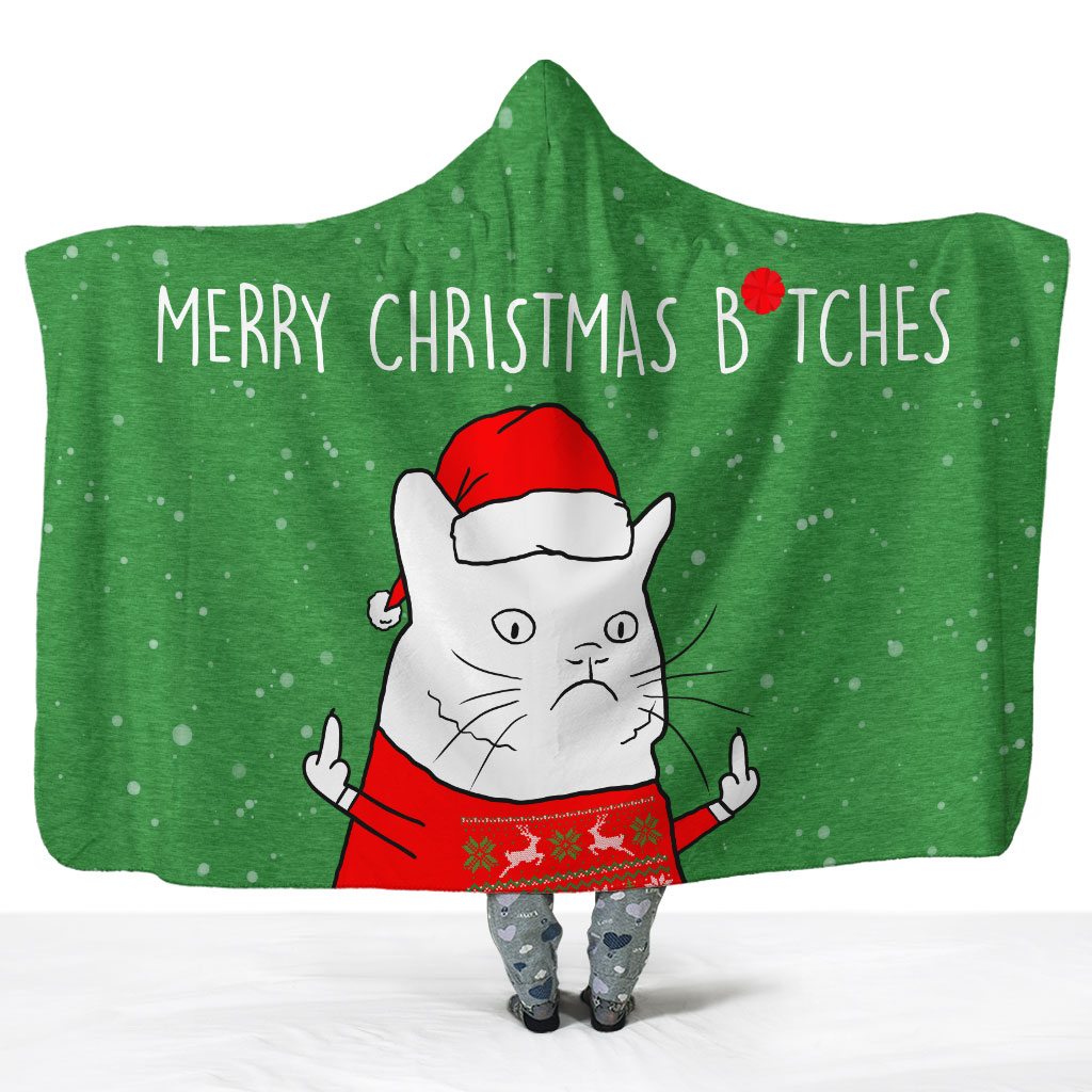Merry Christmas B*tches - Hoodie Wrap